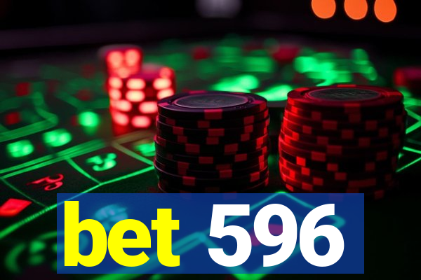 bet 596